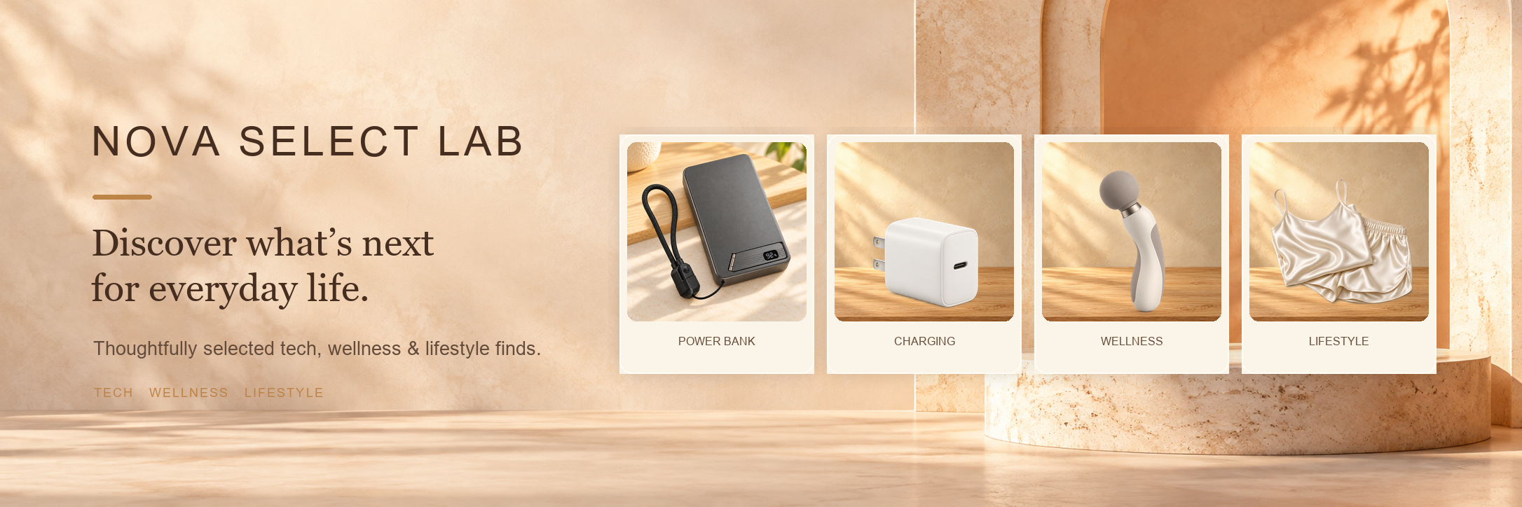 NOVA SELECT LAB — thoughtfully selected tech, wellness, and lifestyle products.